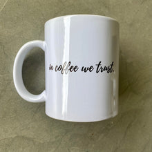 Cargar imagen en el visor de la galería, Taza Para Café Con Frase